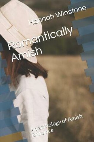 Cover of Romantically Amish