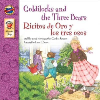 Book cover for Goldilocks and the Three Bears/Ricitos De Oro Y Los Tres Osos