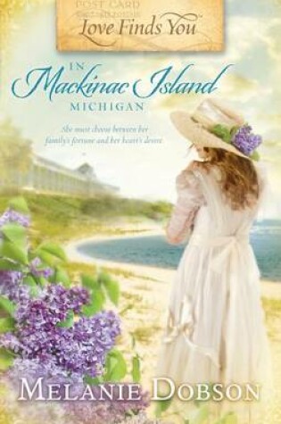 Cover of Love Finds You in Mackinac Island, Michigan