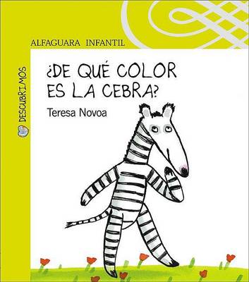 Cover of de Que Color Es La Cebra?