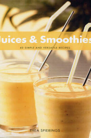 Cover of Juices and Smoothies