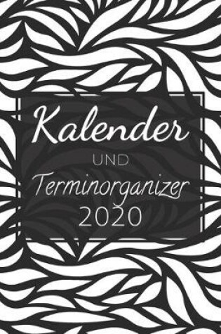 Cover of Kalender und Terminorganizer 2020