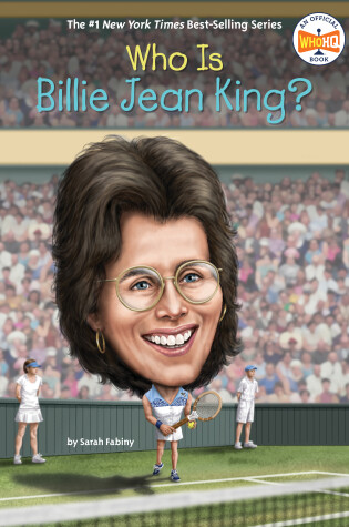 Cover of Who Is Billie Jean King?