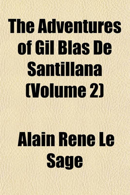 Book cover for The Adventures of Gil Blas de Santillana (Volume 2)