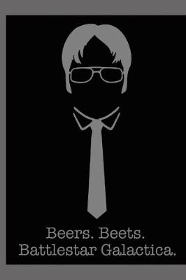 Book cover for Beers. Beets. Battlestar Galactica.