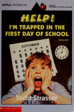 Cover of Help! I'm Trapped in the First Day of School