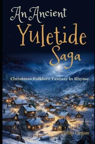 Cover of An Ancient Yuletide Saga