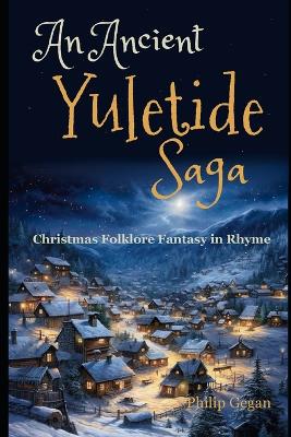 Book cover for An Ancient Yuletide Saga