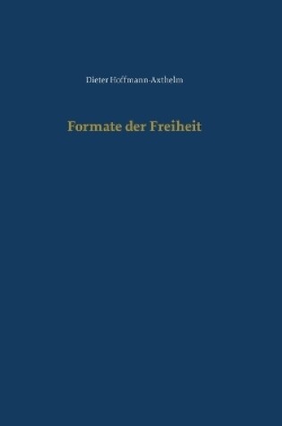 Cover of Formate der Freiheit