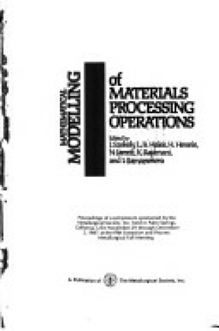 Cover of Mathematical Modelling of Materials Processing Operations