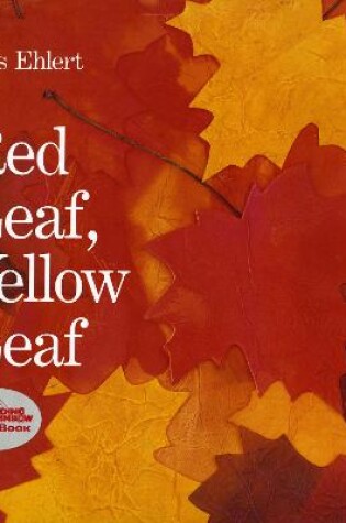 Cover of Red Leaf, Yellow Leaf