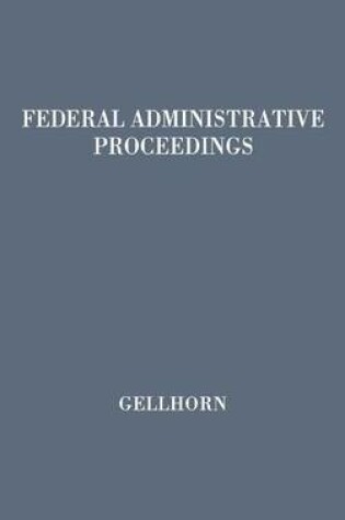 Cover of Federal Administrative Proceedings