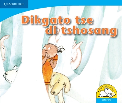 Book cover for Dikgato tse di tshosang (Setswana)