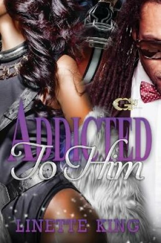 Cover of Addicted to Him
