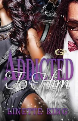 Book cover for Addicted to Him