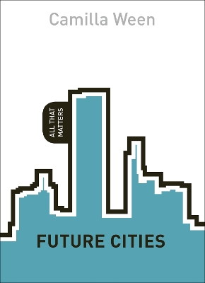 Cover of Future Cities: All That Matters