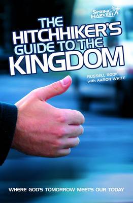 Book cover for The Hitchhiker's Guide to the Kingdom (Revised)(2nd Ed)