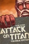 Book cover for Attack on Titan: Colossal Edition 1