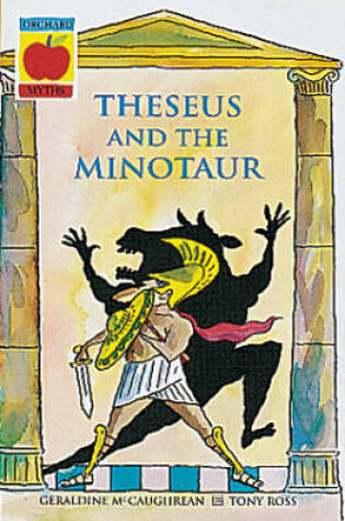 Cover of Theseus And The Minotaur and Other Greek Myths