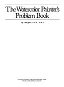 Book cover for Watercolour Painter's Problem Book