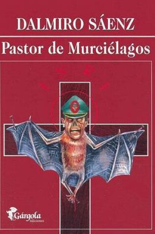 Cover of Pastor de Murcielagos