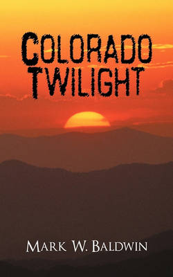 Book cover for Colorado Twilight