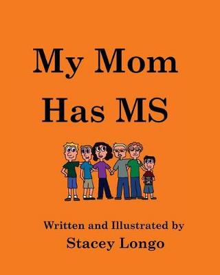 Book cover for My Mom Has MS