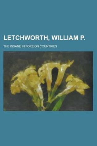 Cover of Letchworth, William P