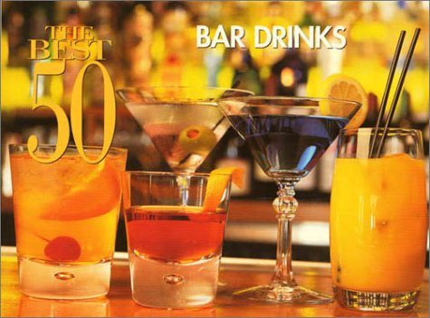 Book cover for The Best 50 Bar Drinks