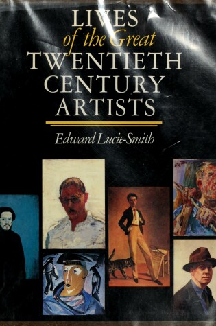 Cover of Lives of the Great Twentieth Century Artists