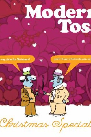 Cover of Modern Toss Christmas Special