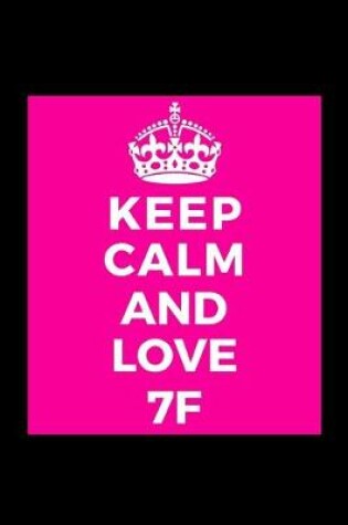 Cover of Keep Calm and Love 7F