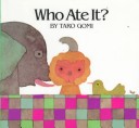 Book cover for Who Ate It? Hc/Bomc