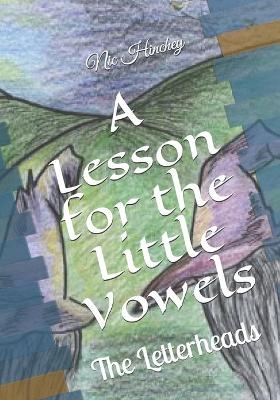 Cover of A Lesson for the Little Vowels