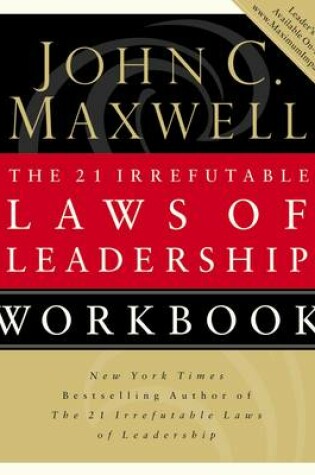 Cover of The 21 Irrefutable Laws of Leadership Workbook