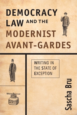 Book cover for Democracy, Law and the Modernist Avant-Gardes