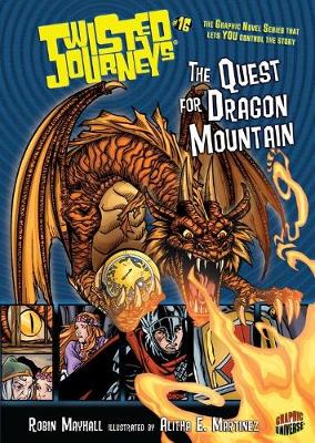 Book cover for Twisted Journeys 16: The Quest for Dragon Mountain