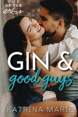 Cover of Gin & Good Guys