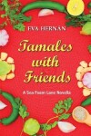 Book cover for Tamales with Friends