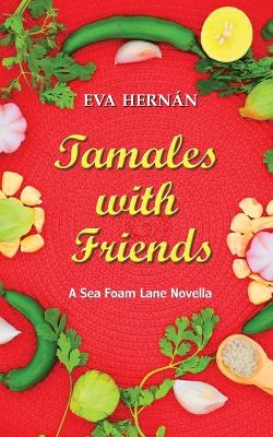 Book cover for Tamales with Friends