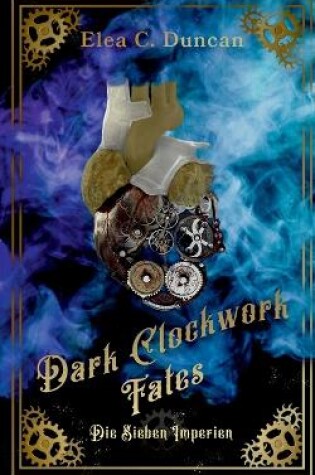 Cover of Dark Clockwork Fates