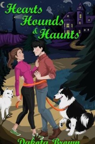 Cover of Hearts, Hounds, and Haunts