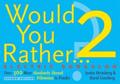 Book cover for Would You Rather...? 2: Electric Boogaloo