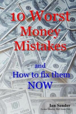 Cover of 10 Worst Money Mistakes