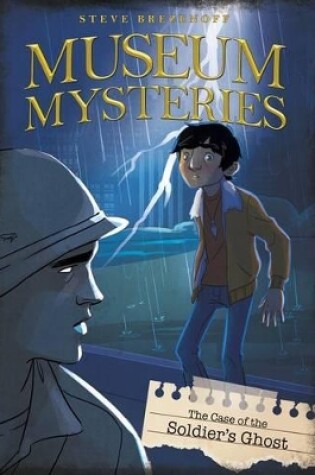 Cover of The Case of the Soldier's Ghost