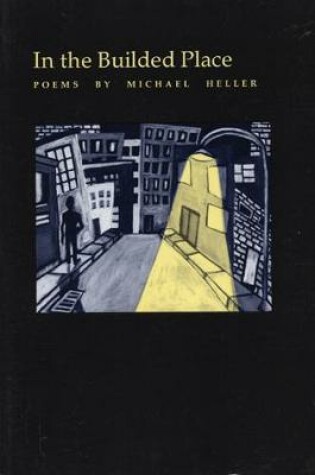 Cover of In the Builded Place