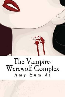 Book cover for The Vampire-Werewolf Complex