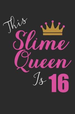Book cover for This Slime Queen Is 16