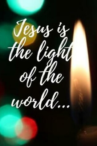 Cover of Jesus is the light of the world