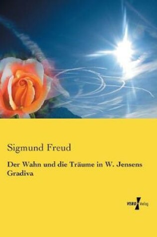 Cover of Der Wahn und die Träume in W. Jensens Gradiva